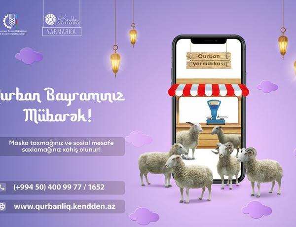 Qurban bayramı ilə əlaqədar onlayn satış yarmarkası təşkil olunacaq