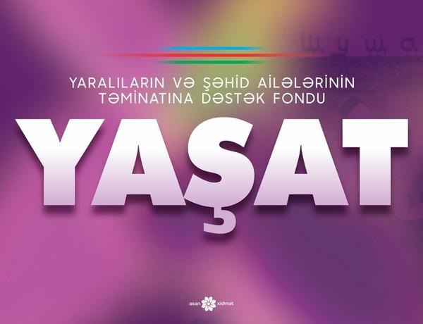 Фонд «YAŞAT» обнародовал данные по работе, проделанной за первые 10 дней