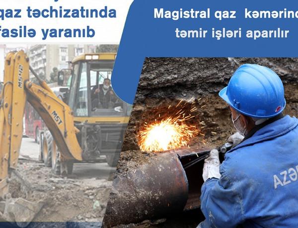 Bu gün magistral qaz kəmərində təmir işləri aparılacaq