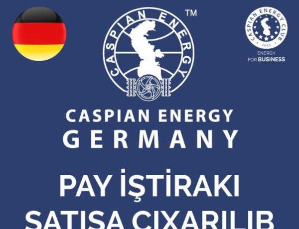 «Caspian Energy Club» выставил на продажу долевое участие в «Caspian Energy Germany»