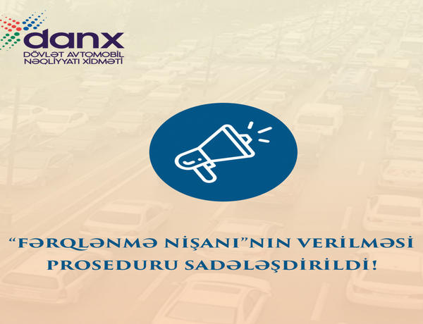 “Fərqlənmə nişanı”nın verilməsi proseduru sadələşdirildi