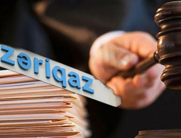 Əsassız məhkəmə qərarı nəticəsində “Azəriqaz”a dəyən milyona yaxın ziyan –