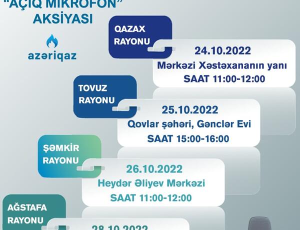 “Azəriqaz”ın “Açıq mikrofon” aksiyaları bu rayonlarda keçiriləcək –