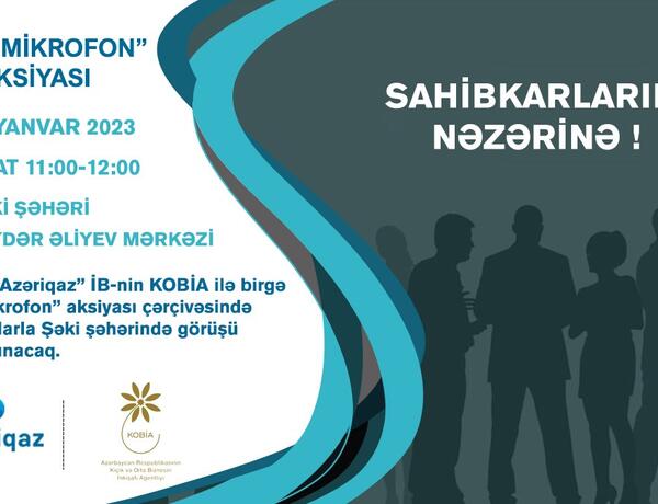 “Azəriqaz”ın sahibkarlarla növbəti görüşü Şəkidə keçiriləcək