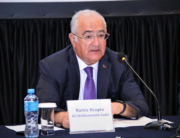“Məhkəmə hakimiyyətinin müstəqilliyinin və səmərəliliyinin artırılması məsələlərində böyük nailiyyətlər əldə olunub”