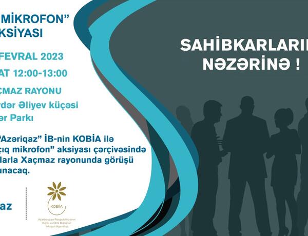 “Azəriqaz”ın sahibkarlarla növbəti görüşü Xaçmazda keçiriləcək