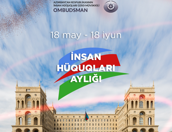 Azərbaycanda “İnsan Hüquqları Aylığı” elan olundu