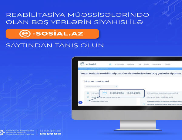 Reabilitasiya xidmətlərində daha bir neçə yeniliyin tətbiqinə başlanılıb