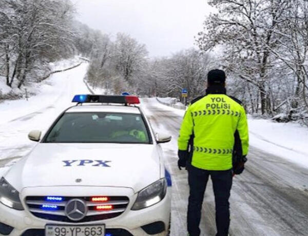 DYP hava şəraiti ilə bağlı sürücülərə müraciət etdi